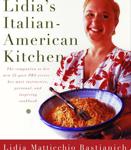 Lidia's Italian-American kitchen