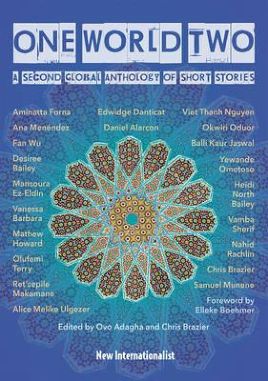 One World Two: A Second Global Anthology of Short Stories