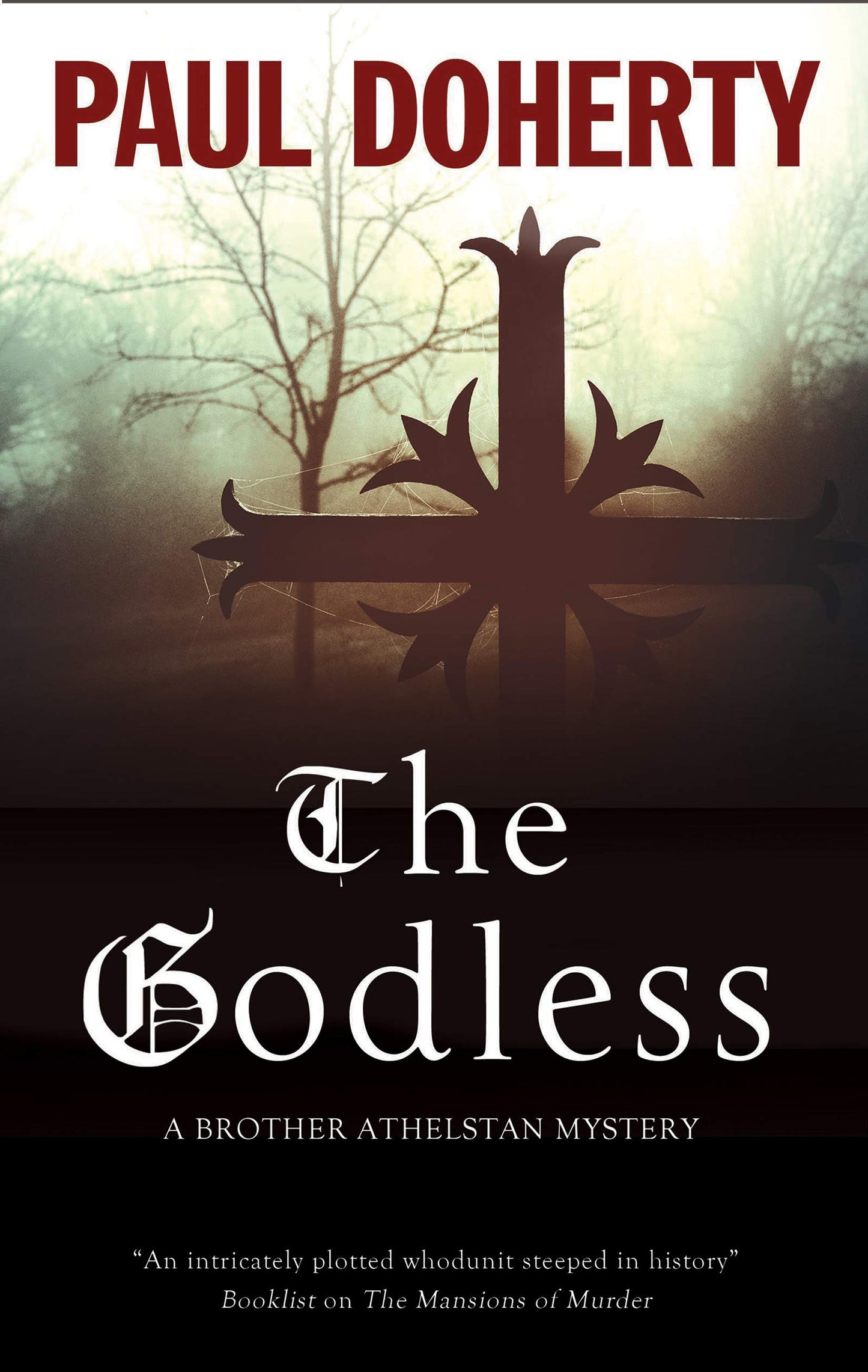 The Godless (A Brother Athelstan Mystery, 19) - 3534