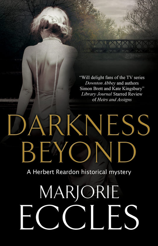 Darkness Beyond (A Herbert Reardon Mystery, 5)