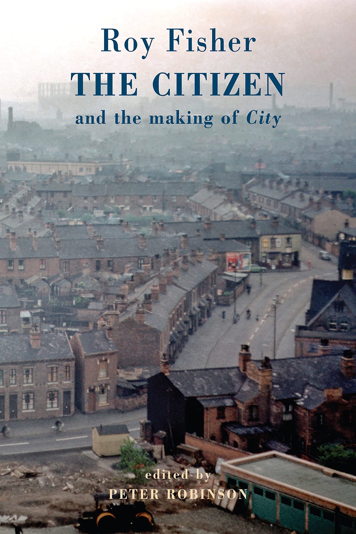 The Citizen: and the making of City