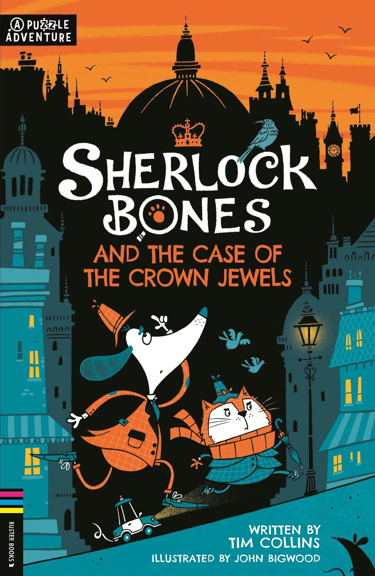 Sherlock Bones and the Case of the Crown Jewels: A Puzzle Adventure (1) (Adventures of Sherlock Bones)