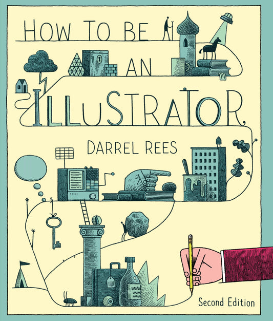 How to be an Illustrator