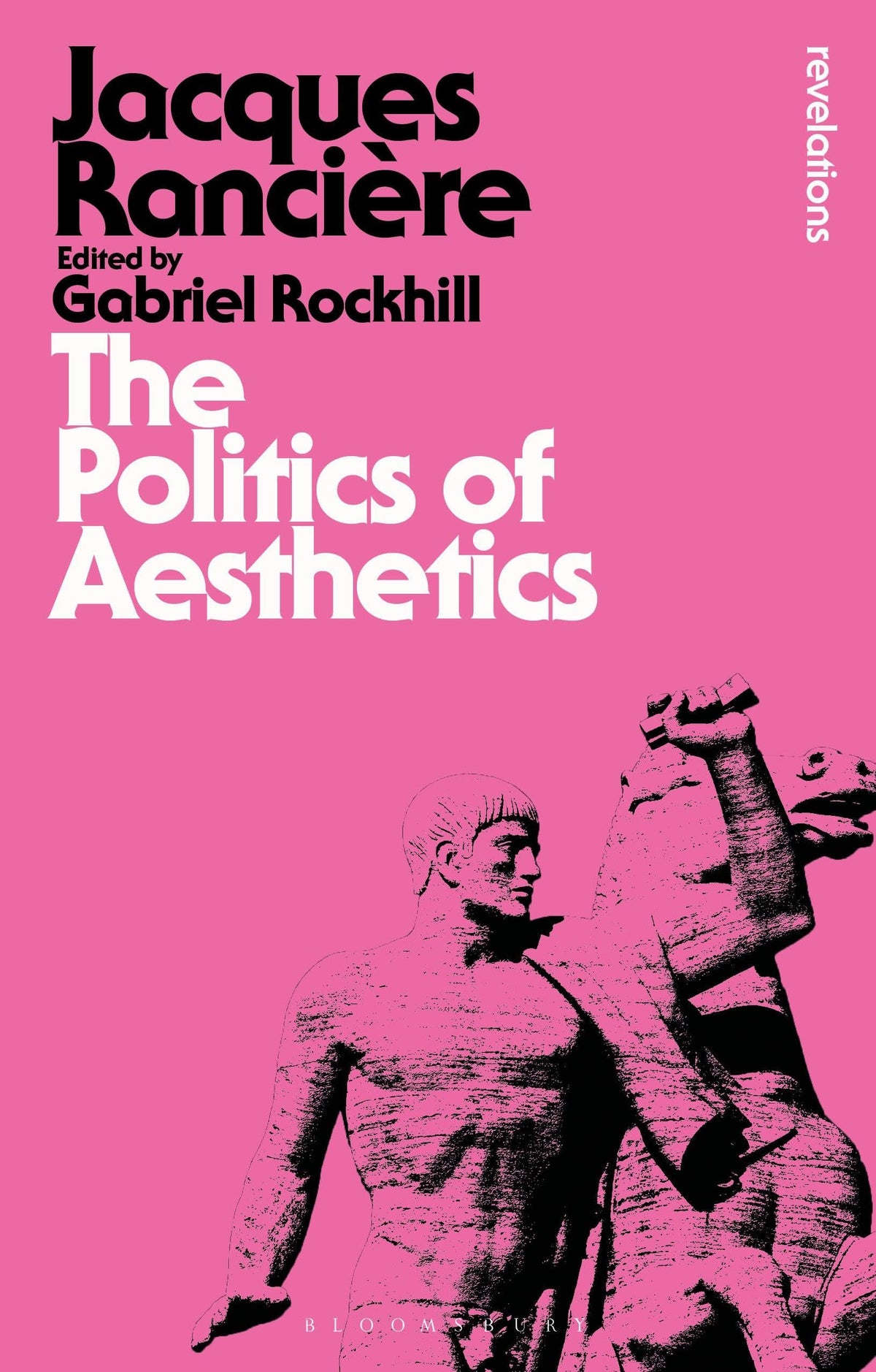 The Politics of Aesthetics (Bloomsbury Revelations)