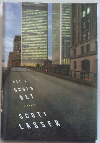 All I could get: a novel