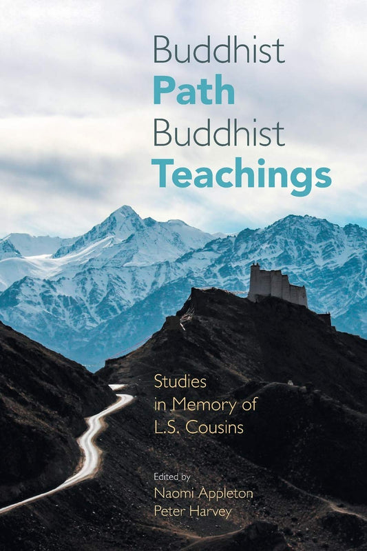 Buddhist Path, Buddhist Teachings: Studies in Memory of L.S. Cousins - 2764