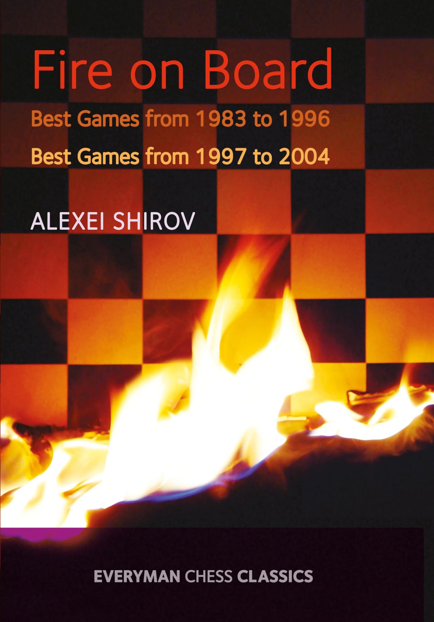 Fire on Board: Best Games from 1983-2004 - 1021