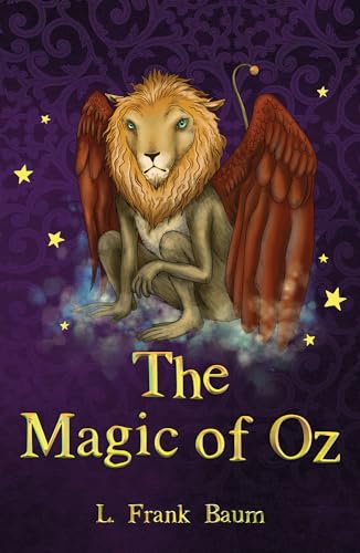 The Magic of Oz (The Wizard of Oz Collection, 13) - 8621