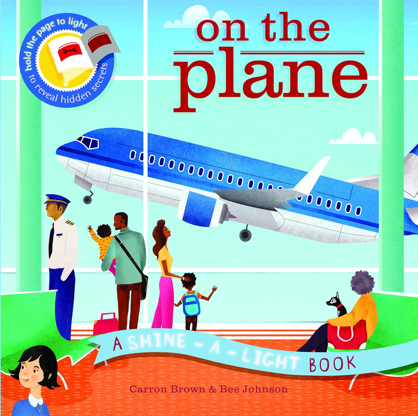 Shine a Light On the Plane: A Shine-a-Light Book