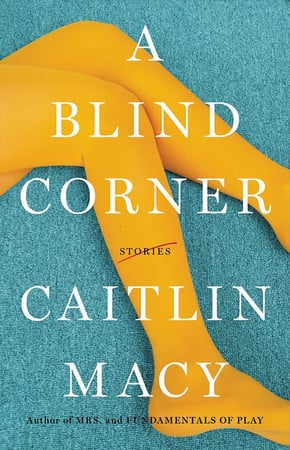 A Blind Corner: Stories