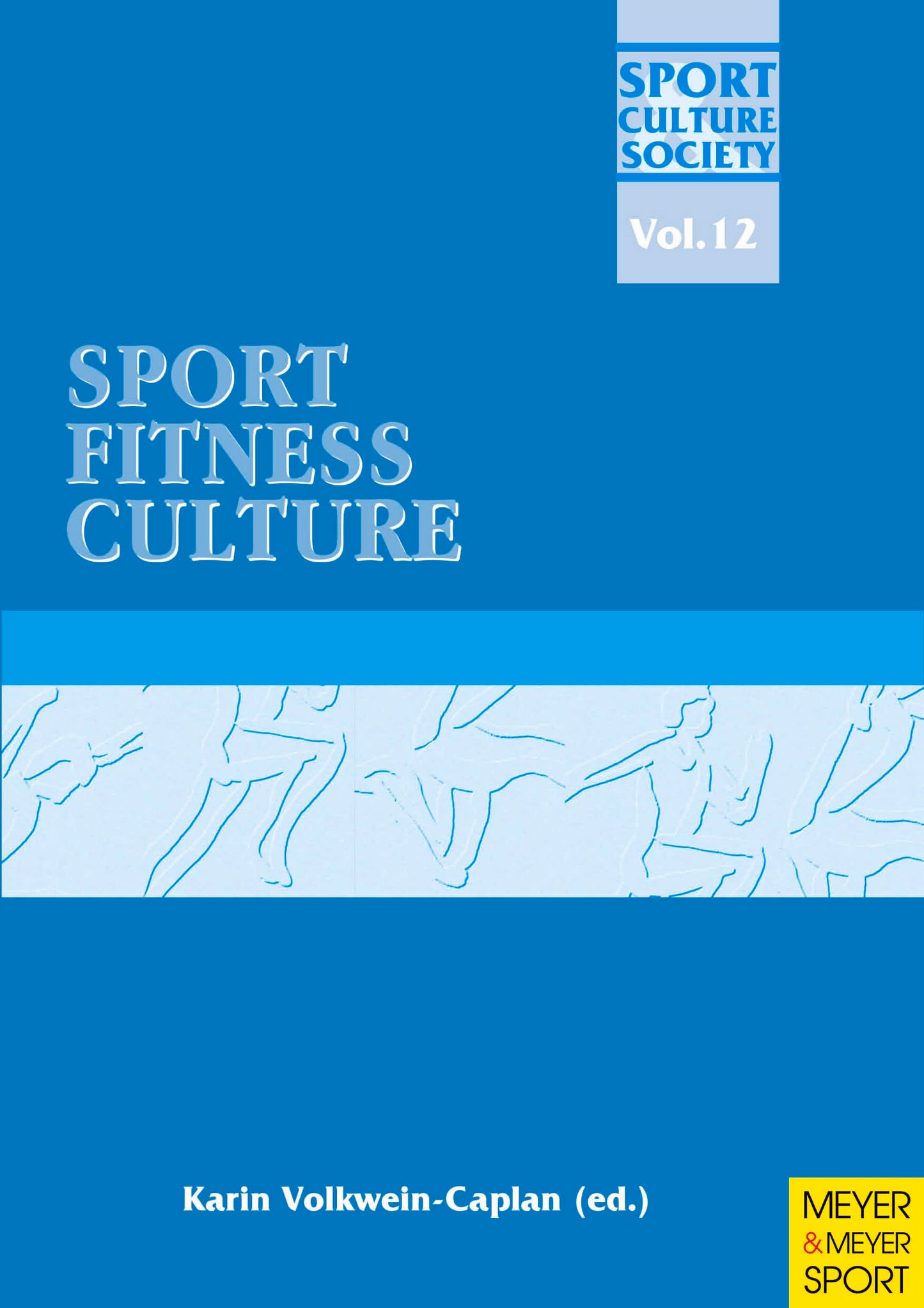 Sport/Fitness/Culture (Sport, Culture & Society)