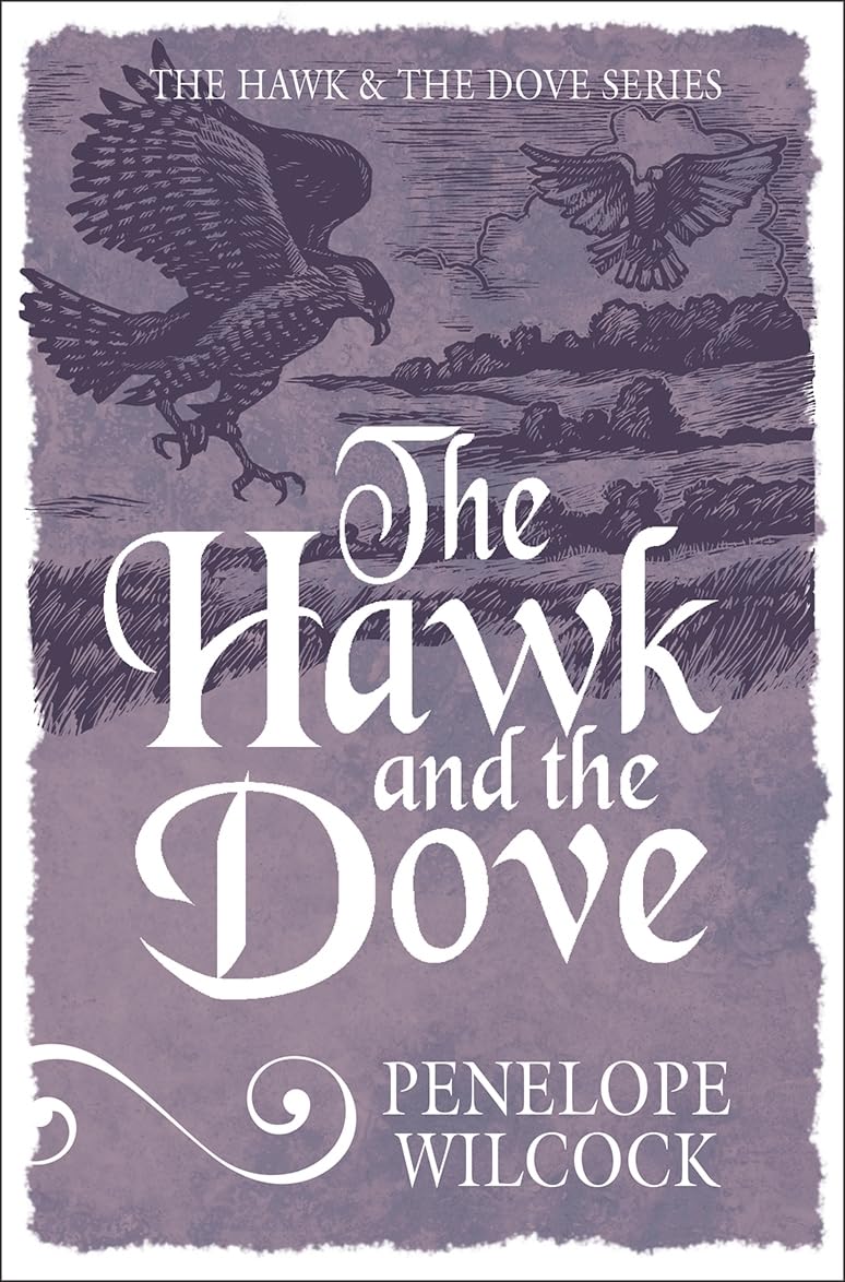 The Hawk and the Dove (The Hawk and the Dove Series)
