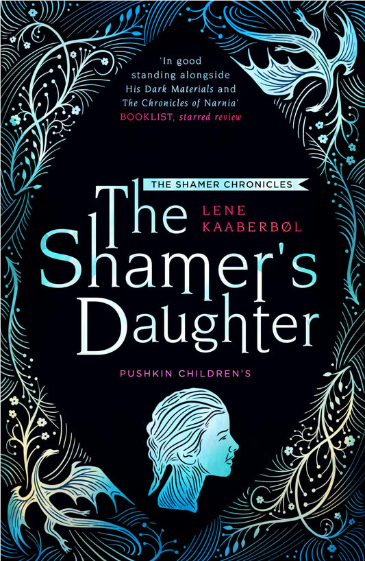 The Shamer’s Daughter: Book 1 (The Shamer Chronicles)