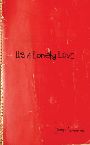 It's a lonely love