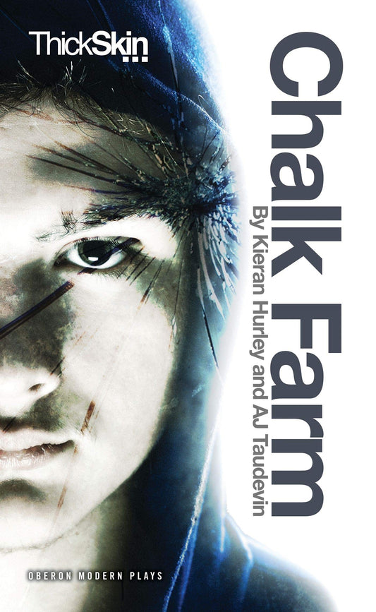 Chalk Farm (Oberon Modern Plays) - 3531