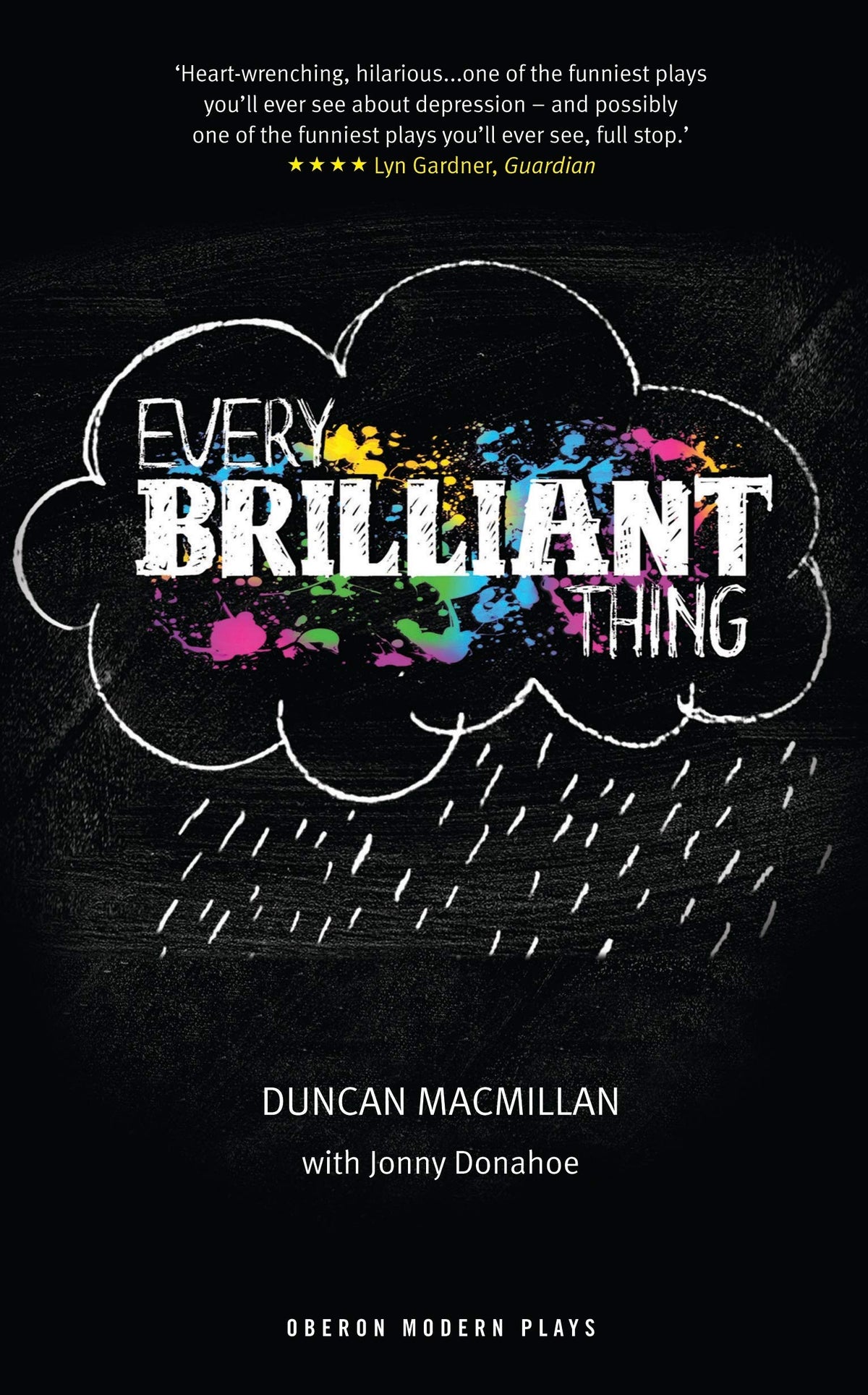 Every Brilliant Thing (Oberon Modern Plays)