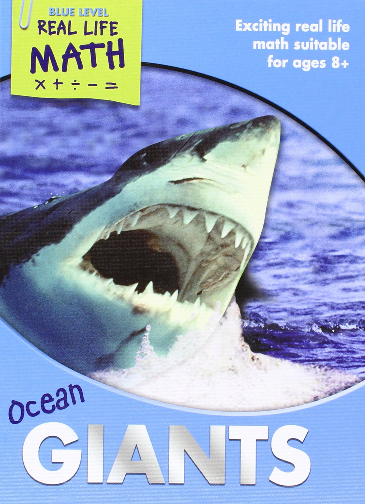 Ocean Giants (Real Life Math, Blue Level) - 7550