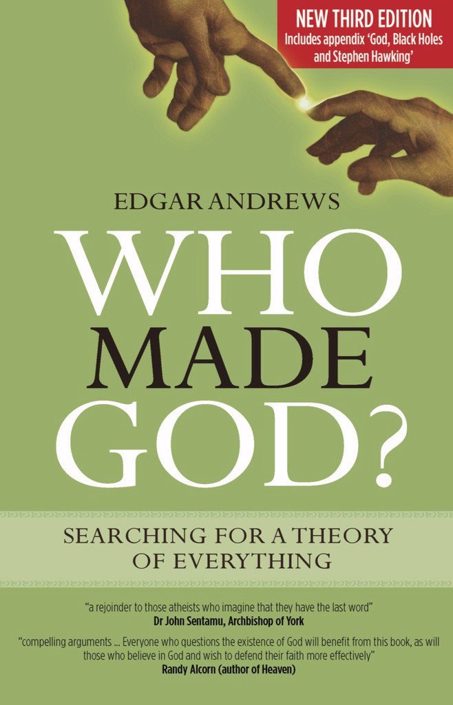 Who Made God? 3rd Edition