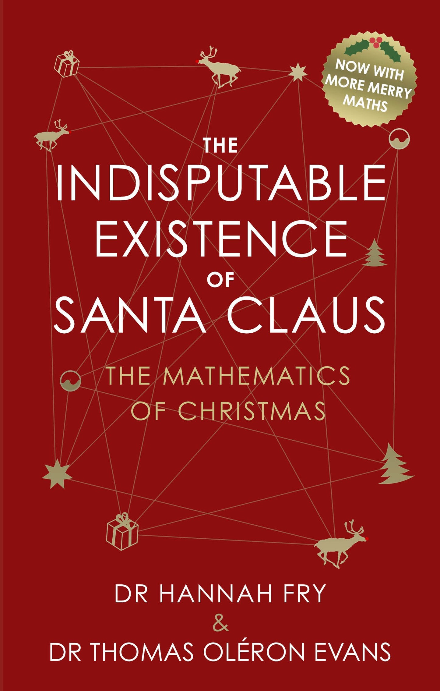 Indisputable Existence Of Santa Claus