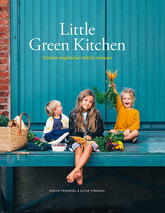 Little Green Kitchen: Simple Vegetarian Family Recipes - 6981