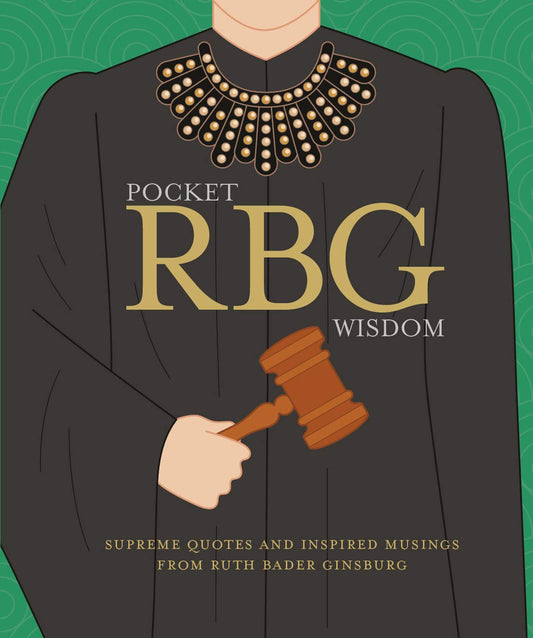 POCKET RBG WISDOM: SUPREME QUOTE