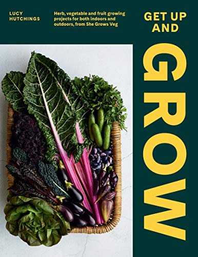 Get Up and Grow: 20 edible gardening projects for both indoors and outdoors, from She Grows Veg