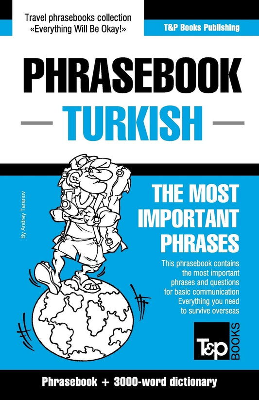 English-Turkish phrasebook and 3000-word vocabulary (American English Collection)