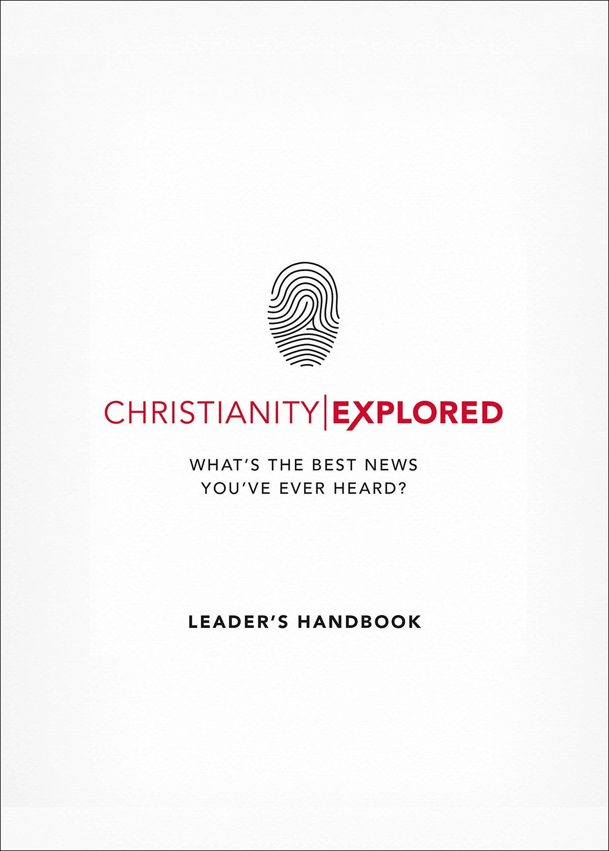 Christianity Explored Leader's Handbook