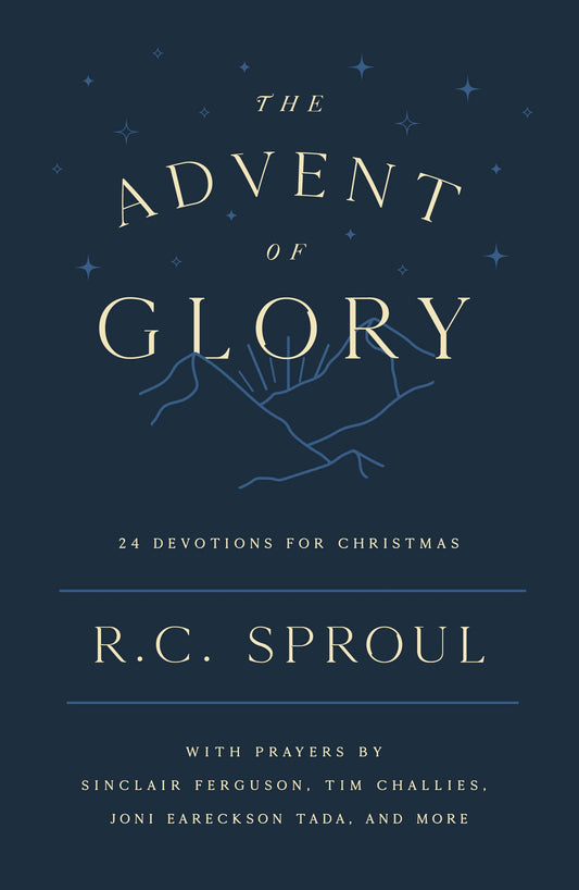 The Advent of Glory: 24 Devotions for Christmas (Devotional reflecting on a few short Bible verses each day to help you meditate on Christ during the festive season) - 3711