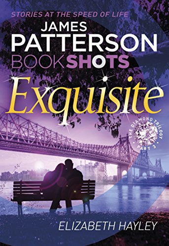 Exquisite: BookShots (The Diamond Trilogy)