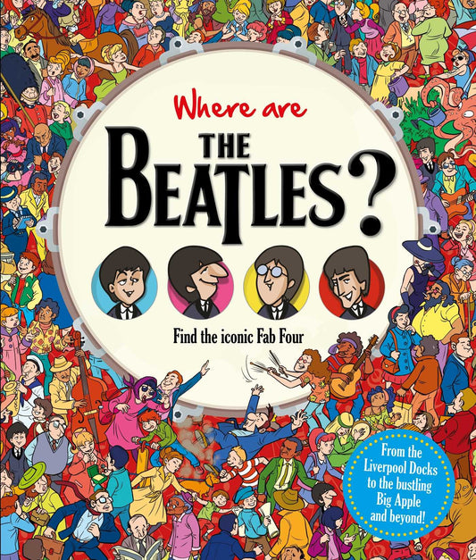 Where are The Beatles?: Find the iconic Fab Four (Find Me) - 1564