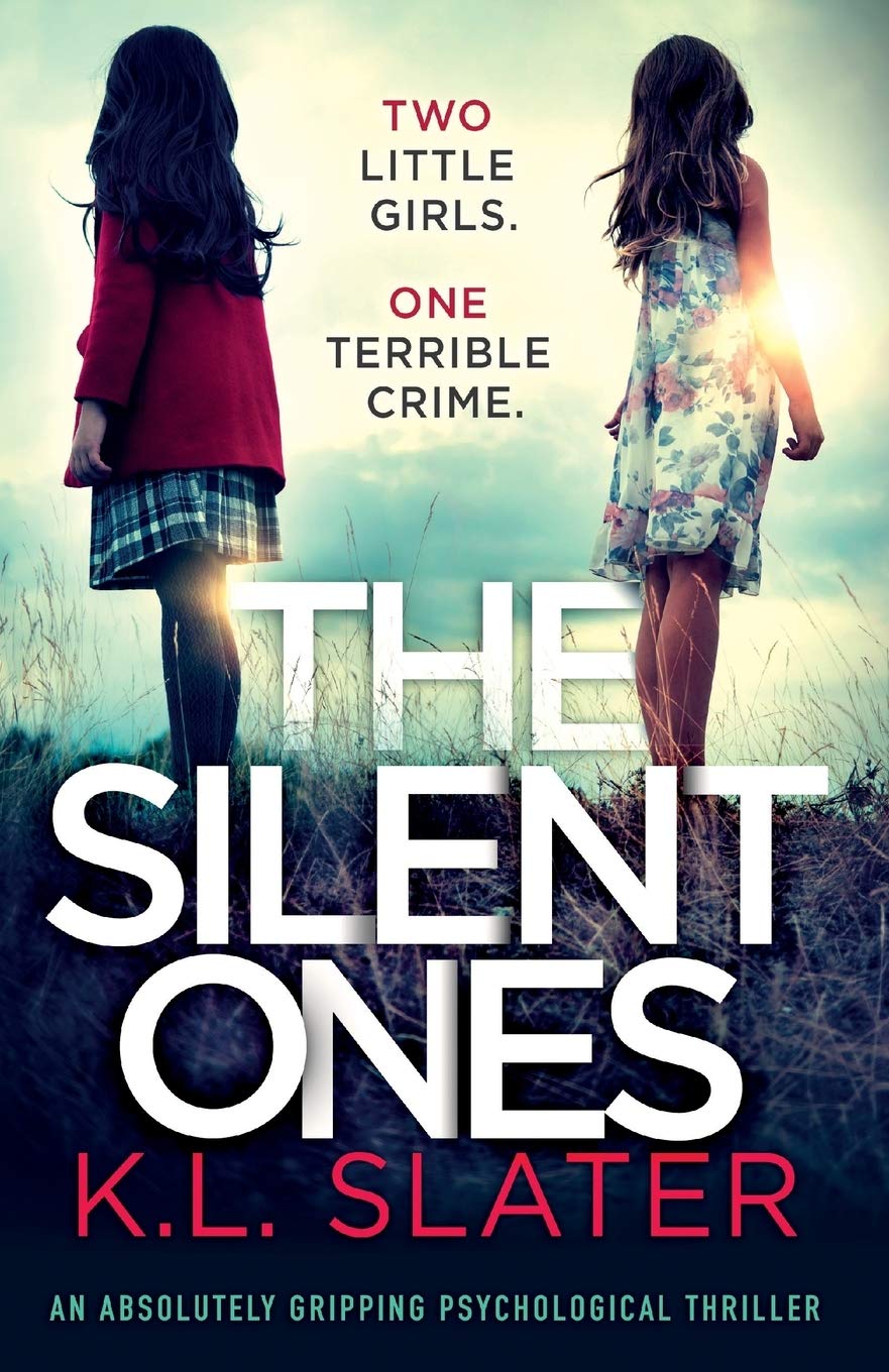 The Silent Ones: An absolutely gripping psychological thriller - 3625