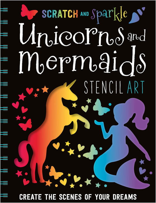 Scratch and Sparkle Unicorns and Mermaids Stencil Art - 6608