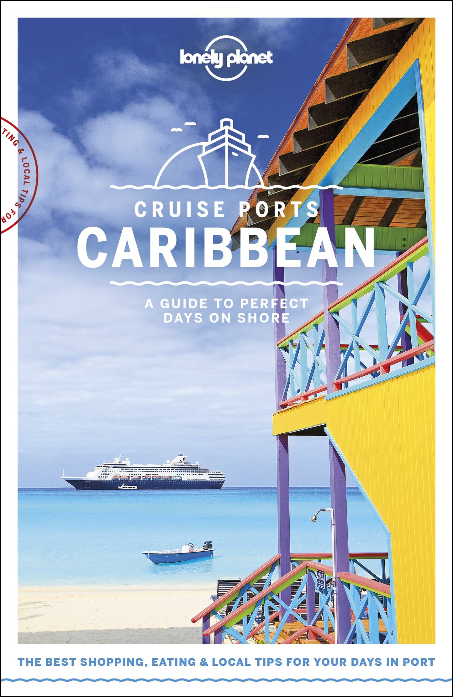 Lonely Planet Cruise Ports Caribbean 1 (Travel Guide) - 9073