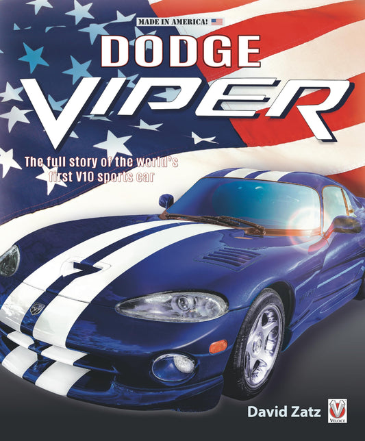 Dodge Viper: The full story of the world’s first V10 sports car (Made in America)