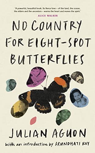 NO COUNTRY FOR EIGHT-SPOT BUTTERFLIES