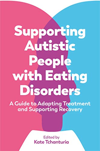 Supporting Autistic People with Eating Disorders - 4793