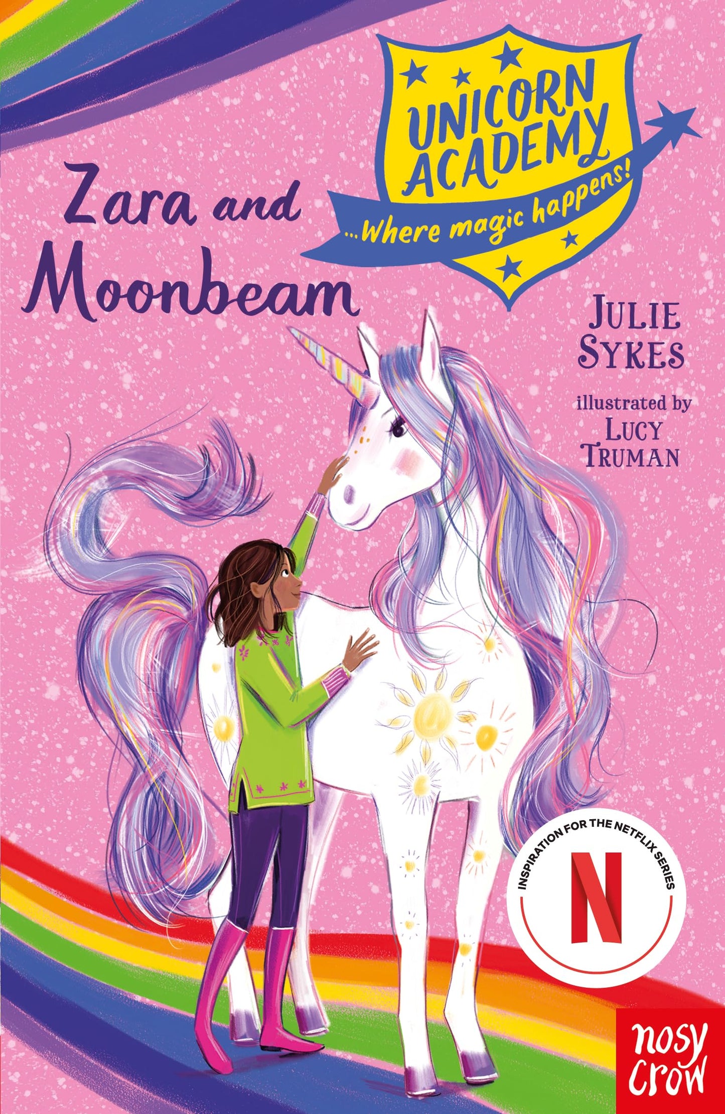 Unicorn Academy: Zara and Moonbeam (Unicorn Academy: Where Magic Happens) (Unicorn Academy: Where Magic Happens, 15)