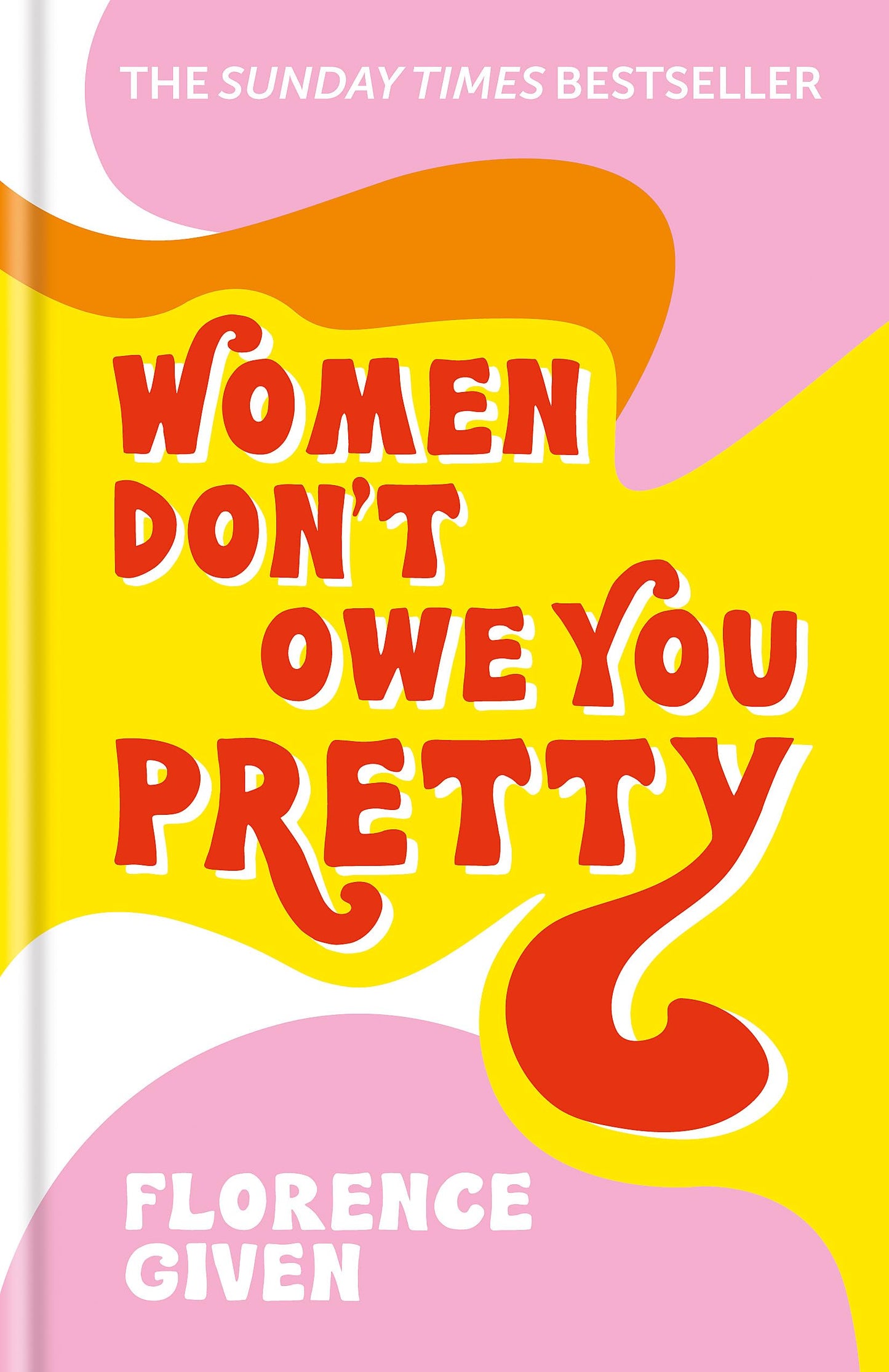 Women Don't Owe You Pretty (Hardback) /anglais