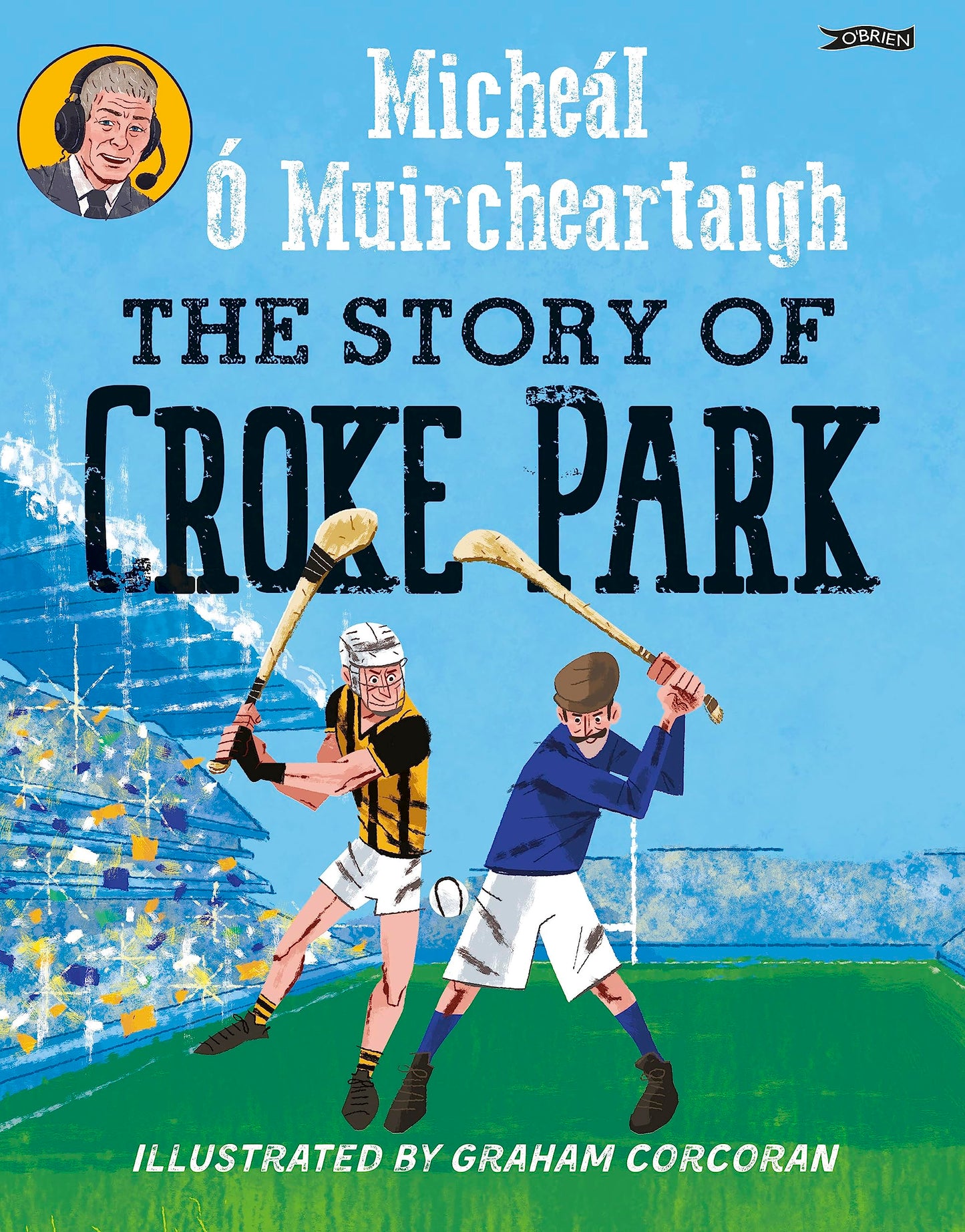 The Story of Croke Park - 1471