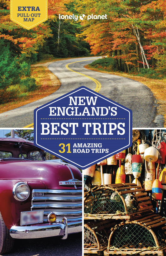 Lonely Planet New England's Best Trips (Road Trips Guide)