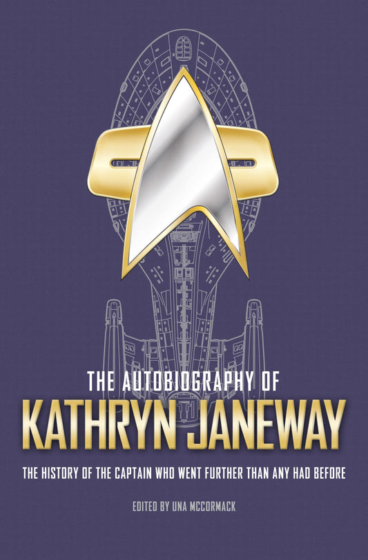 The Autobiography of Kathryn Janeway (Star Trek Autobiographies Series)