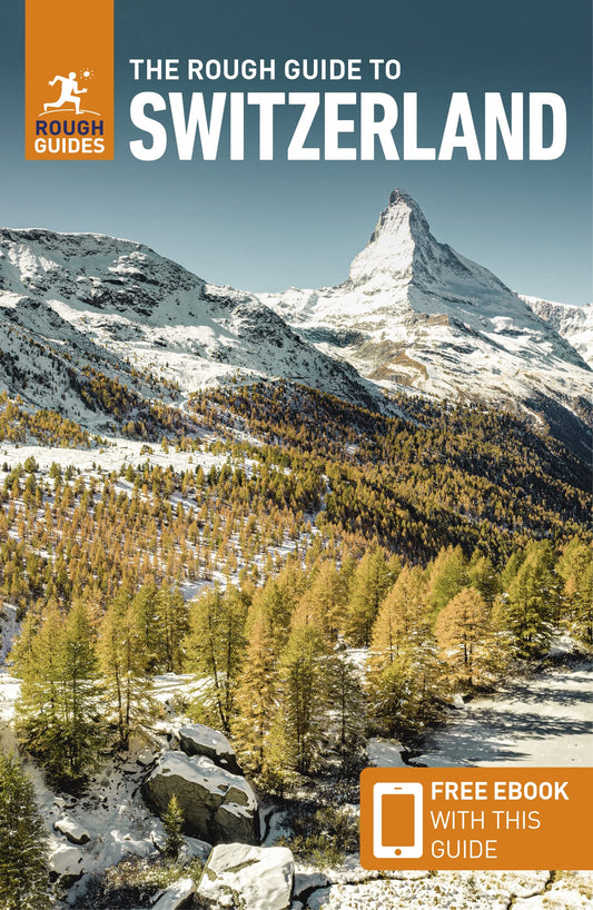 The Rough Guide to Switzerland (Travel Guide with eBook) (Rough Guides)