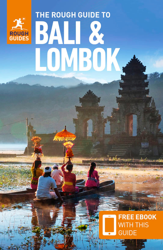 The Rough Guide to Bali & Lombok (Travel Guide with Free eBook) (Rough Guides)