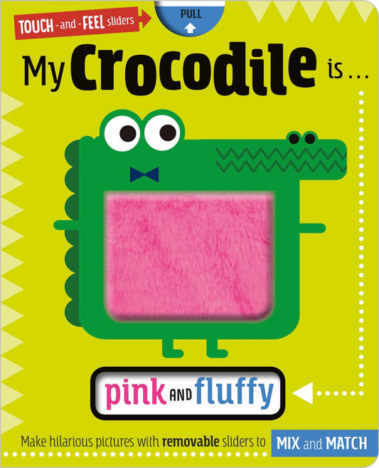 My Crocodile is... Pink and Fluffy - 4209