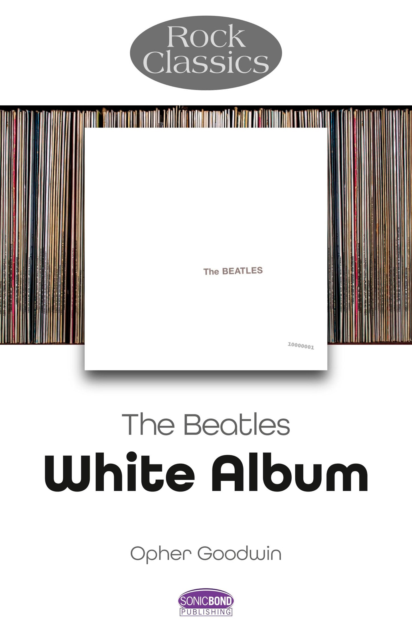 Beatles - White Album: Rock Classics