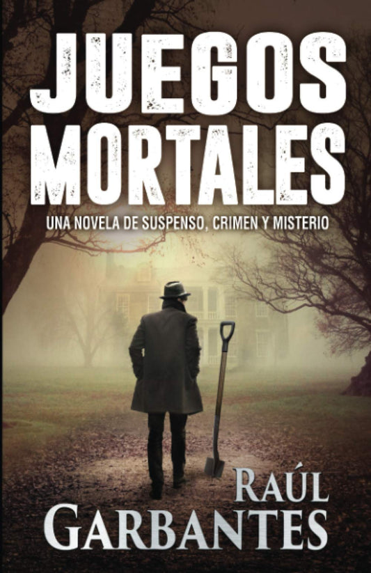 Juegos Mortales: Una novela de suspenso, crimen y misterio (Spanish Edition)
