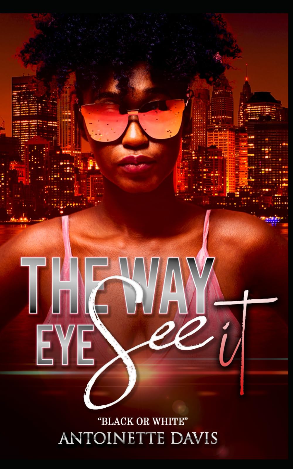 THE WAY EYE SEE IT - 5465