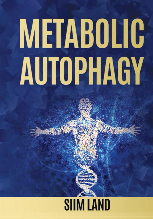 Metabolic Autophagy: Practice Intermittent Fasting and Resistance Training to Build Muscle and Promote Longevity (Metabolic Autophagy Diet) - 9638