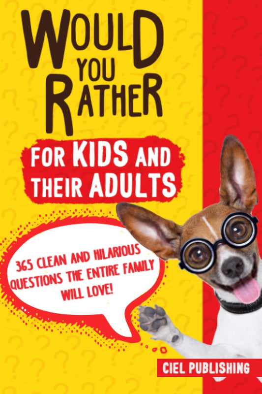 WOULD YOU RATHER... FOR KIDS AND - 5035